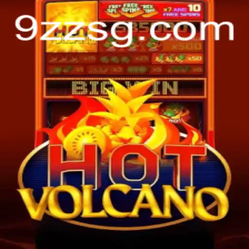 Exploring the Thrills of HotVolcano - An Exciting Adventure