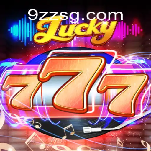Explore the World of Lucky777: A Revolutionary Game Experience by 9zz.com