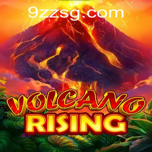 Exploring the World of VolcanoRising: A Captivating Gaming Adventure Powered by 9zz.com